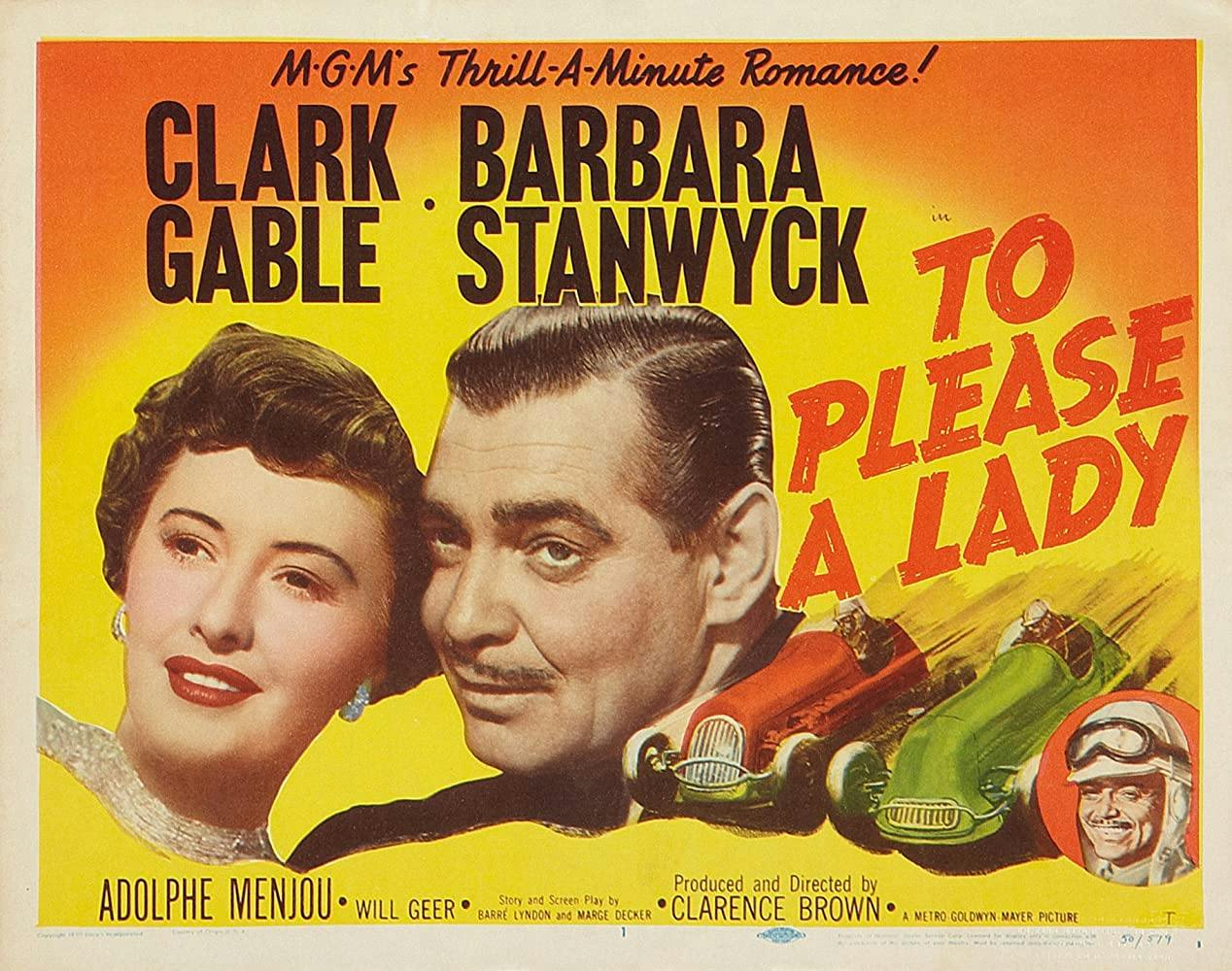 To Please A Lady Starring Clark Gable Barbara Stanwyck