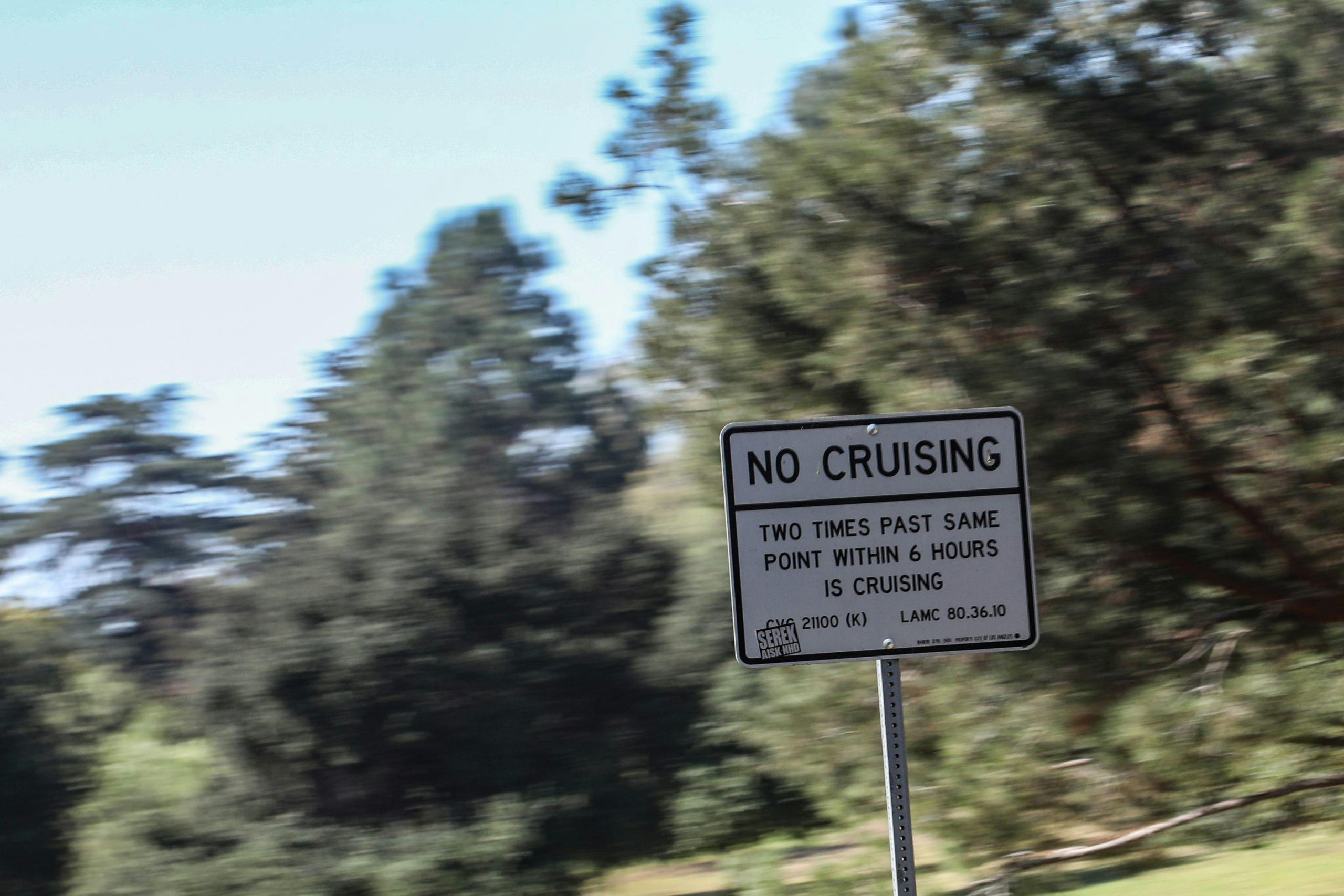 california no cruising sign