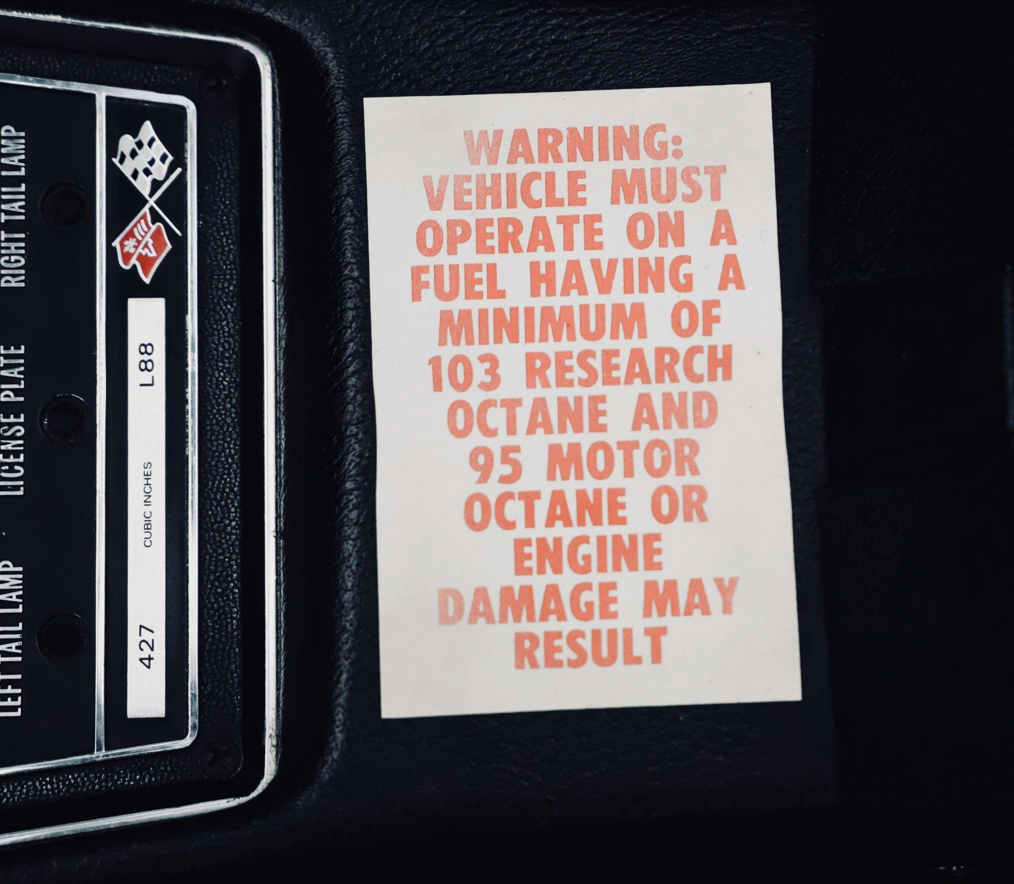 1969 Chevrolet Corvette L88 octane fuel warning