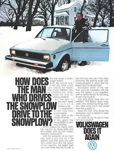 Great American print ads - VW Rabbit - Snowplow driver