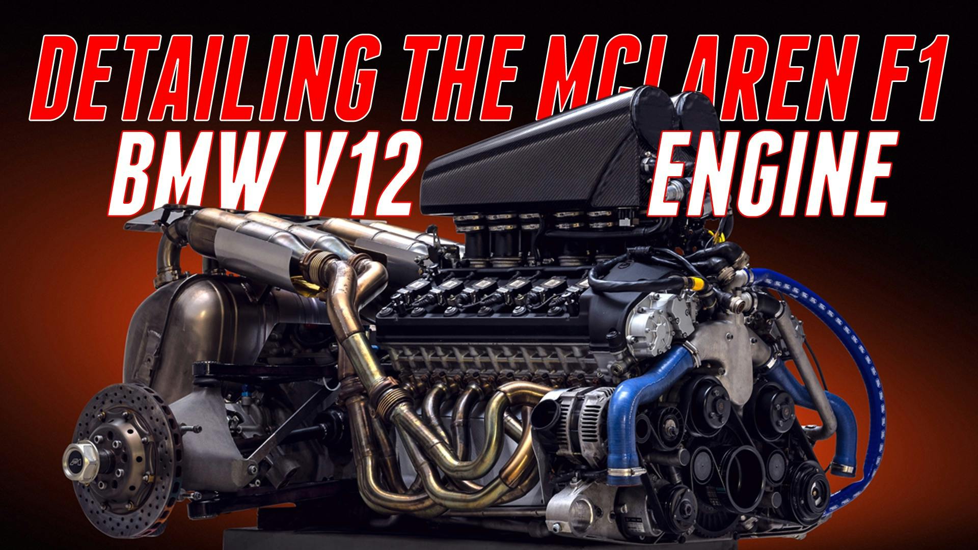 Detailing the McLaren F1 Engine Beyond The Details Hagerty Media