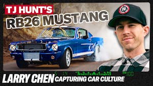 TJ Hunt’s GT-R Powered Mustang From Fast and FURIOUS | Larry Chen, Capturing Car Culture, Ep 3