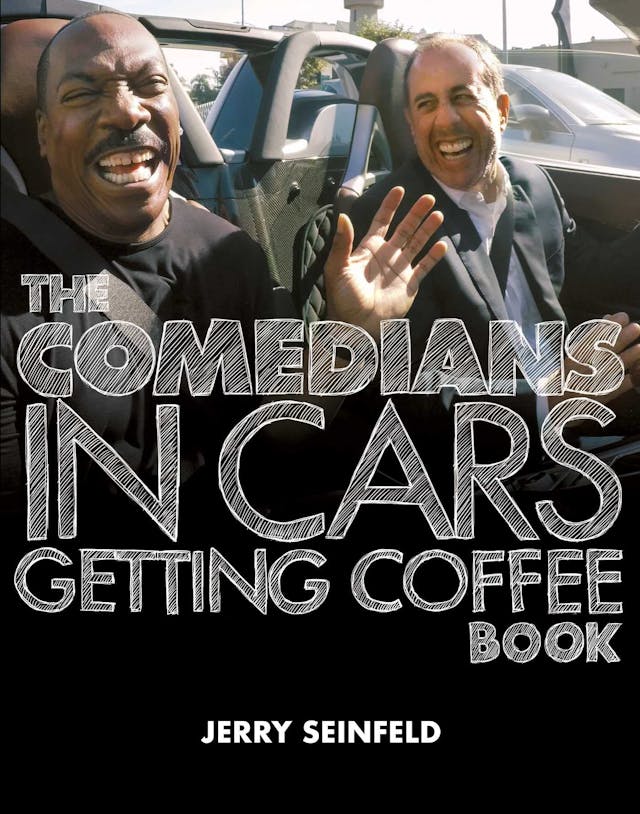 The Comedians in Cars Getting Coffee Book by Jerry Seinfeld COVER with Eddie Murphy