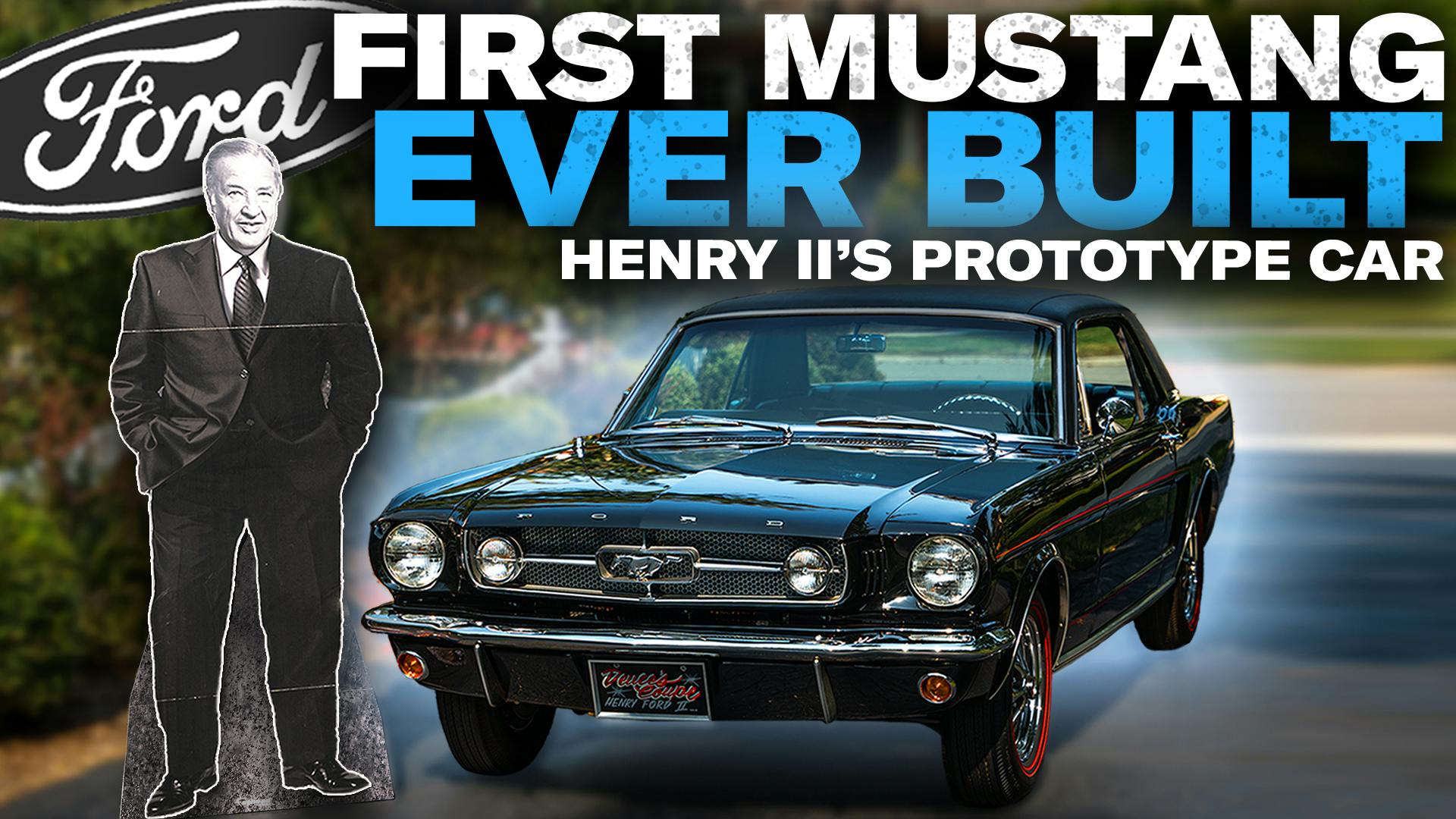 Prototype Mustang built for Henry Ford II: See what makes it so